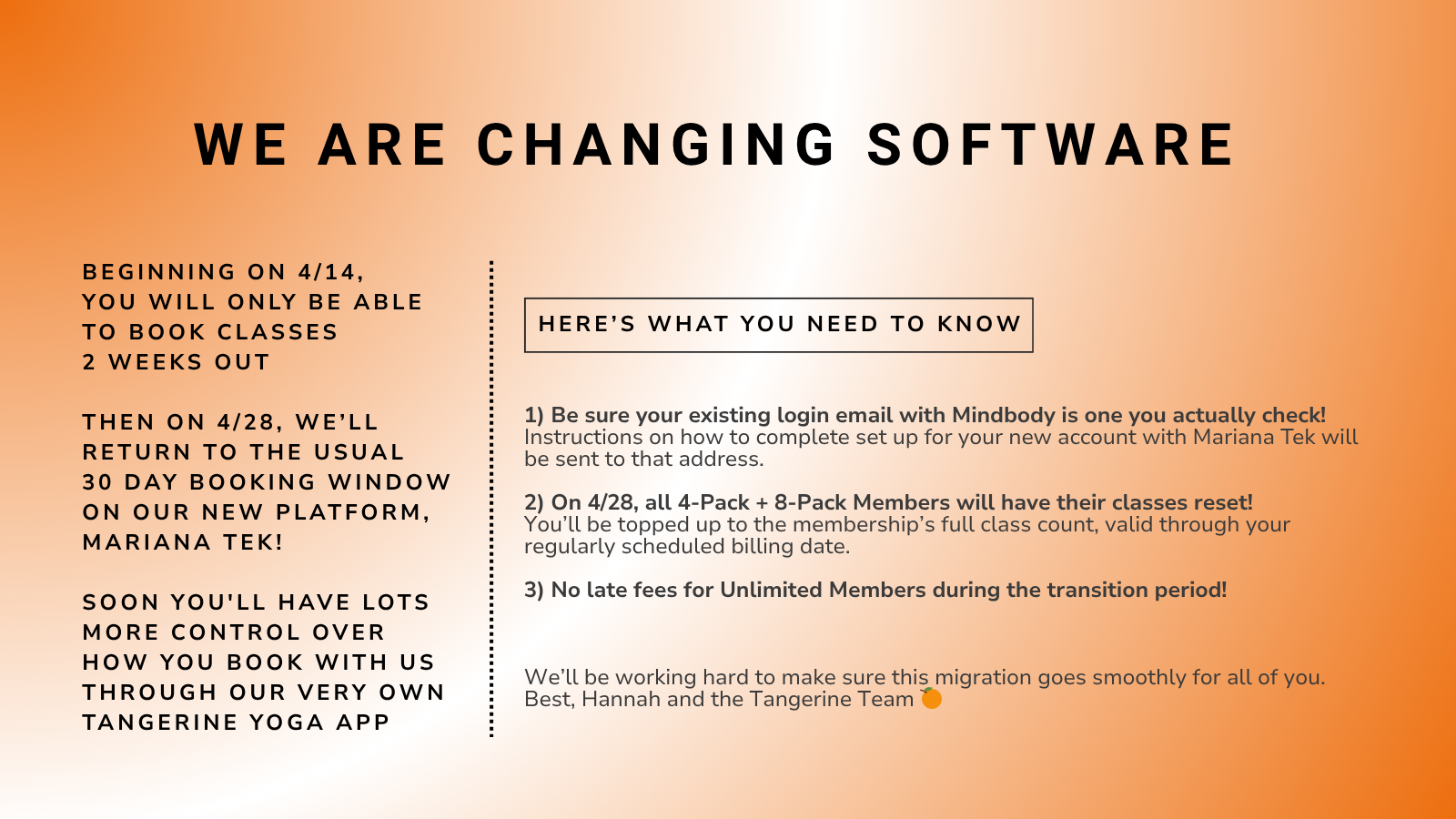 🍊 What you need to know before we move off Mindbody